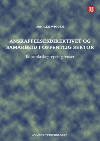 Anskaffelsesdirektivet og samarbeid i offentlig sektor