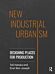 New Industrial Urbanism