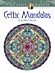 Creative Haven Celtic Mandalas Coloring Book