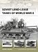 Soviet Lend-Lease Tanks of World War II