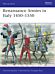 Renaissance Armies in Italy 1450¿1550