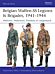 Belgian Waffen-SS Legions & Brigades, 1941-1944