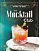 The Mocktail Club