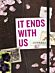 It Ends with Us: Journal (Movie Tie-In)