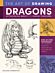 The Art of Drawing Dragons, Mythological Beasts, and Fantasy Creatures