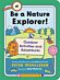 Be a Nature Explorer!