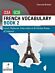 French Vocabulary Book Two for CCEA GCSE