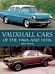 Vauxhall Cars of the 1960s and 1970s