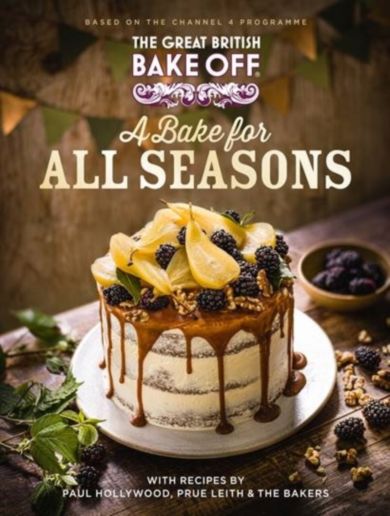 The Great British Bake Off: A Bake for all Seasons