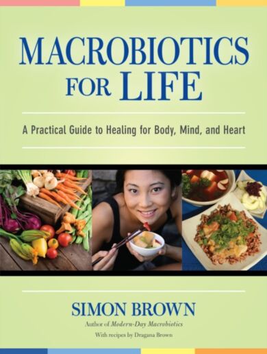 Macrobiotics for Life