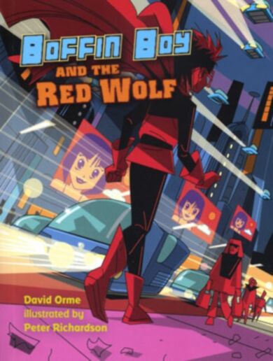 Boffin Boy and the Red Wolf