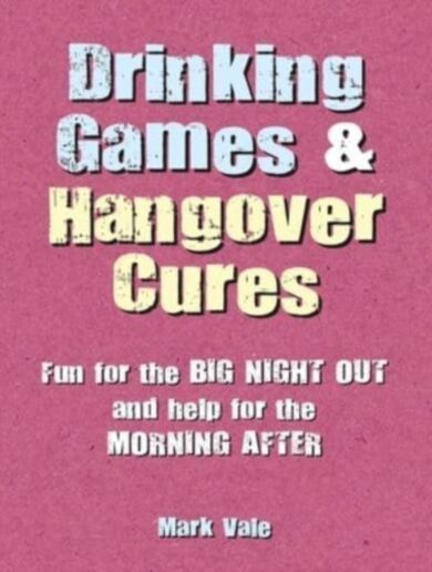 Drinking Games & Hangover Cures