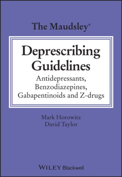 The Maudsley Deprescribing Guidelines