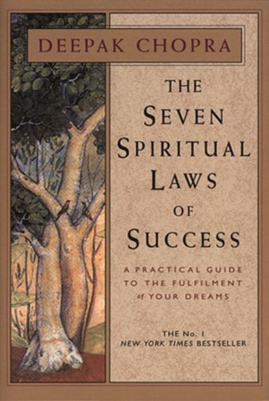 The Seven Spiritual Laws Of Success