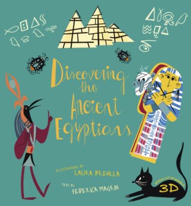 Discovering the Ancient Egyptians