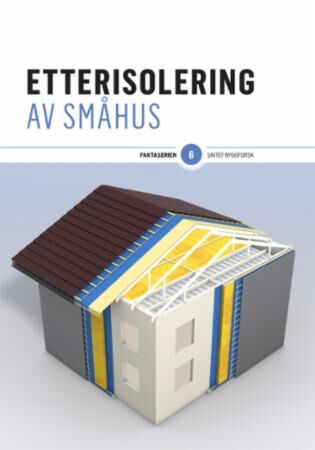 Etterisolering av småhus