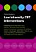 Oxford Guide to Low Intensity CBT Interventions