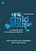 Child Abuse 5e An evidence base for confident practice