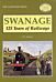 Swanage 125 Years of Railways