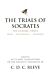 The Trials of Socrates