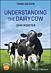 Understanding the Dairy Cow