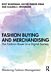 Fashion Buying and Merchandising