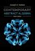 Contemporary Abstract Algebra