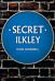 Secret Ilkley