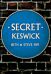 Secret Keswick