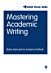 Mastering Academic Writing