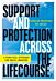 Support and Protection Across the Lifecourse