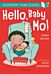 Hello, Baby Mo! A Bloomsbury Young Reader