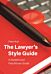 The Lawyer's Style Guide