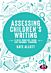 Assessing Children's Writing