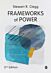 Frameworks of Power