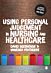 Using Personal Judgement in Nursing and Healthcare