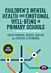 Children's Mental Health and Emotional Well-being in Primary Schools