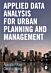 Applied Data Analysis for Urban Planning and Management