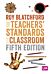 The Teachers' Standards in the Classroom