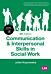 Communication and Interpersonal Skills in Social Work