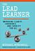 The Lead Learner