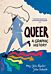 Queer: A Graphic History