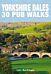 Yorkshire Dales 30 Pub Walks