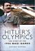 Hitler's Olympics: The Story of the 1936 Nazi Games