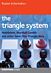 The Triangle System