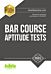 Bar Course Aptitude Tests: Sample Test Questions and Answers for the BCAT