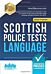 Scottish Police Tests: LANGUAGE