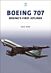 Boeing 707: Boeing's First Jetliner