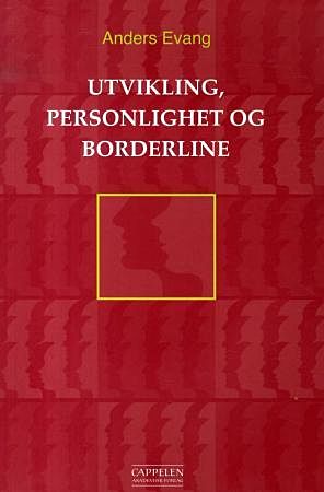 Utvikling, personlighet og borderline