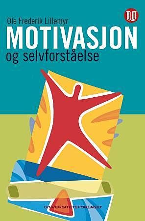 Motivasjon og selvforståelse